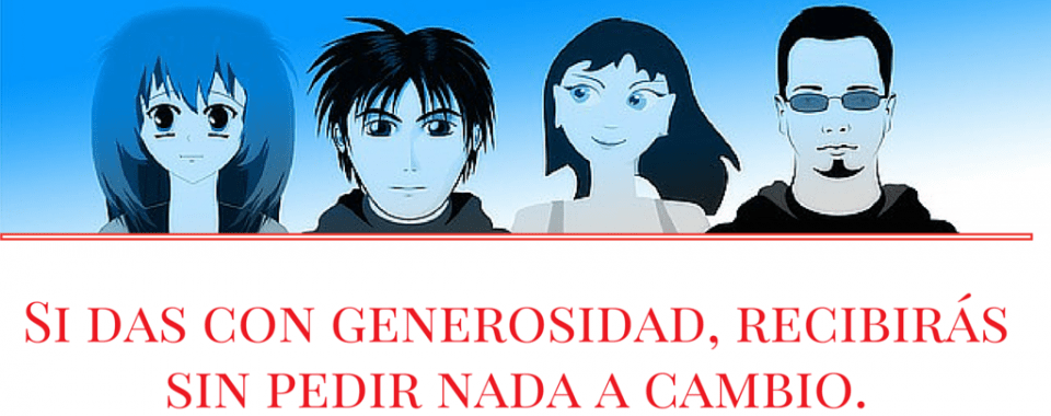+q1lema: si das con generosidad…